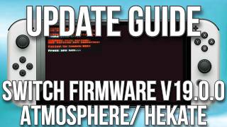 How to Update a Jailbroken Nintendo Switch  latest Firmware Ver 1901 [upl. by Alcott]