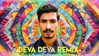 Deva DevaBrahmastraRemixMelodic DJ VLONE djvlone remix [upl. by Jamison]