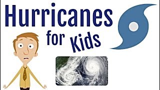 Hurricanes for Kids [upl. by Chil302]