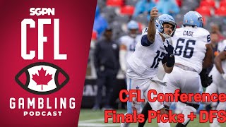 CFL Conference Finals Preview Picks amp DFS  The CFL Gambling Podcast [upl. by Cusack]