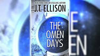 The Omen Days by JT Ellison 🎧📖 Mystery Thriller amp Suspense Audiobook [upl. by Glassco]