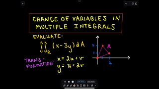 Change of Variables in Multiple Integrals Double Integral Transformation with Jacobian [upl. by Anabahs]