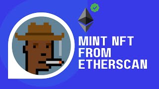 How to Mint NFT directly from Etherscan [upl. by Lucio]