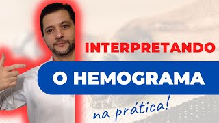 Interpretando o hemograma na prática [upl. by Fremont]