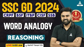 SSC GD 2024  SSC GD Reasoning Class By Sahil Tiwari  SSC GD Reasoning Paper Word Analogy [upl. by Aninat596]