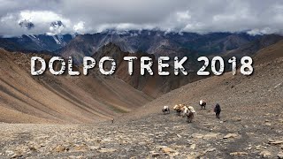 Dolpo Trek Nepal 2018 [upl. by Yentirb327]