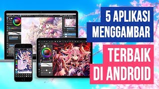 5 Aplikasi Menggambar di HP Android Terbaik dan Gratis [upl. by Gilud]