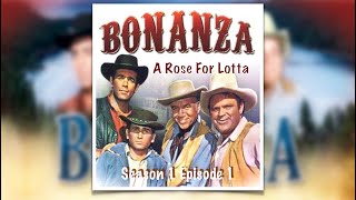 Bonanza Season 1 Episode 1 A Rose For Lotta Lorne Greene Michael Landon [upl. by Odetta79]