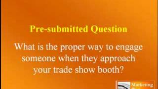 How Do You Engage Potential Customers At a Trade Show Booth [upl. by Biernat]