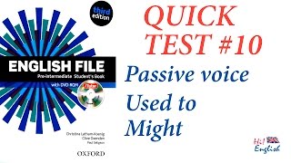 Quick Test 10 Preintermediate English File passive used to and might [upl. by Consalve]