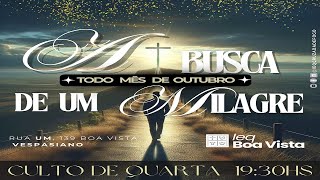 CULTO QUARTAFEIRAA BUSCA DE UM MILAGRE PR LUCIANO RODRIGUES [upl. by Trub]