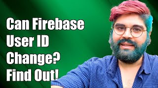 Can Firebase User ID Change Understanding Firebase Authentication IDs [upl. by Ming987]