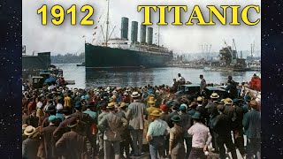 1912 Titanic Before and After Disaster in Color79 Rare Photos of RMS Titanic Carpathia and Olympic [upl. by Scholem107]