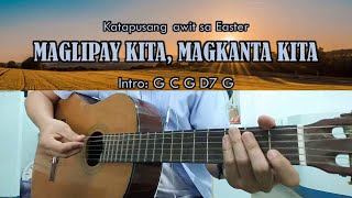 Maglipay Kita Magkanta Kita  Guitar Chords [upl. by Notsgnik]