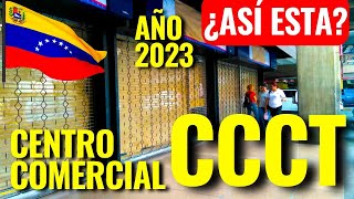 Centros Comerciales de Venezuela 2023 🌟 Centro Comercial CCCT 🌟 Caracas Venezuela 🇻🇪 ¿VACÍO [upl. by Anairdna]