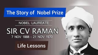 Story Behind the Nobel Prize of Sir C V Raman  Life Lessons [upl. by Assile]