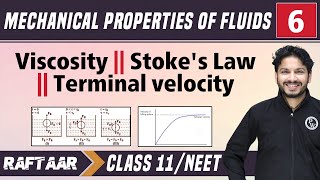 Mechanical Properties of Fluids 06  Viscosity II Stokes Law II Terminal velocity II Class 11NEET [upl. by Rosabella]