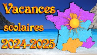 Calendrier des vacances scolaires 2024 2025 vf calendrier officiel [upl. by Marven]