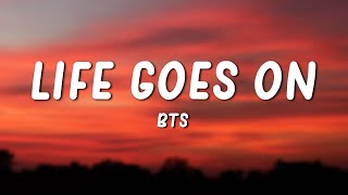 BTS 방탄소년단  Life Goes On Lyrics [upl. by Colon972]