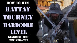 How to win Rattay Tourney Kingdom Come Deliverance Турнир [upl. by Towny809]