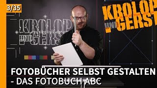 Das Fotobuch ABC  03  Fotobuch selbst gestalten 📷 KrolopampGerst [upl. by Annabel892]