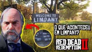 Mistério Revelado O Que Realmente Aconteceu na Cidade de Limpany em Red Dead Redemption 2 [upl. by Akiaki]