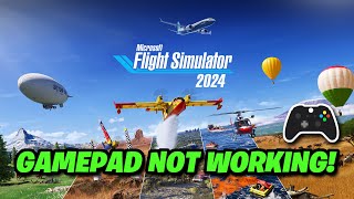 Microsoft Flight Simulator 2024 ControllerGamepad Not Working On PC FIX🎮✅ [upl. by Lauraine484]