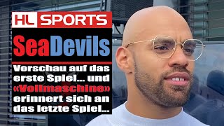 Hamburg Sea Devils Vorschau auf das erste Spiel – „Vollmaschine“ erinnert sich I ELF 6 [upl. by Parcel]