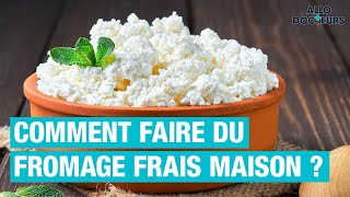 Recette  Faire du fromage frais MAISON [upl. by Asenav]