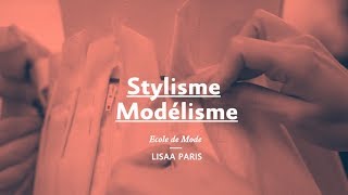 Formation  Styliste Modéliste à LISAA Mode Paris [upl. by Oiratnom964]