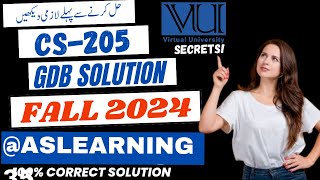 CS205 GDB solution 2024cs205 GDB solution [upl. by Hardy]