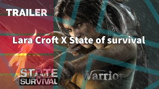 Lara Croft Joins State of Survival  Trailer [upl. by Nohtahoj]