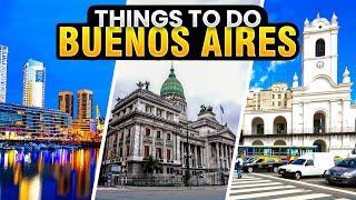 Buenos Aires Argentina  Best Things To Do amp Visit  Travel Guide [upl. by Henke]