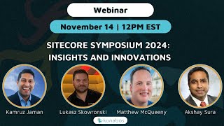 Sitecore Symposium 2024 Insights and Innovations [upl. by Drislane]