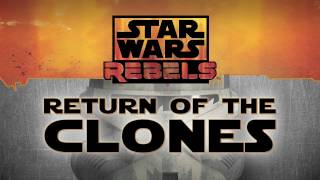 Star Wars Rebels  The Clones Featurette [upl. by Namqul]