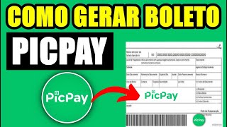 COMO GERAR BOLETO NO PICPAY PELO APLICATIVO [upl. by Skeie]