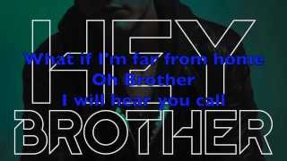 Avicii  Hey Brother Exclusive mix wLyrics [upl. by Odareg]