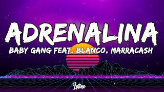 Baby Gang  Adrenalina feat BLANCO Marracash TestoLyrics [upl. by Laram]