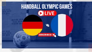 Deutschland vs Frankreich Live Handball Olympische Spiele Live [upl. by Lupe474]