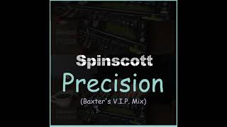 Spinscott  Precision Baxters VIP Mix [upl. by Kelila]