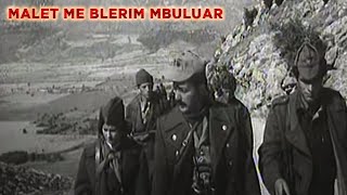 Malet me blerim mbuluar Film ShqiptarAlbanian Movie [upl. by Ekram]