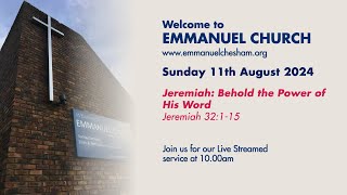 11th August 2024  Emmanuel Chesham 10am Service [upl. by Salem]