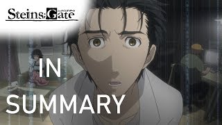 SteinsGate in Summary [upl. by Isabel]