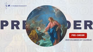 2025 Columban Art Calendar PREORDER [upl. by Anerual]