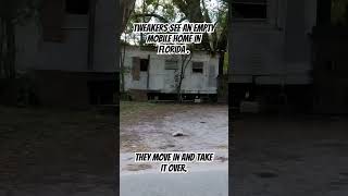 Tweakers see an empty mobile home in Pasco county they move in and take it over Wtf viralvideo [upl. by Nylidnarb]