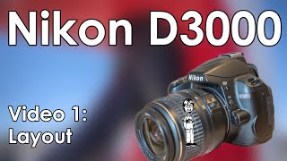 Nikon D3000 Manual 1 Layout Buttons Features and Specs [upl. by Yellat]