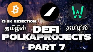 PolkaProject Part 7 in Tamil  Polkadot Ecosystem Projects  Crypto Tamilan [upl. by Ocinom]