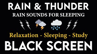 Rain sounds for sleeping BLACK SCREEN  Natural Rain sounds for Relaxation Sleeping Study 28 [upl. by Werra909]