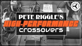 Highperformance speaker crossovers by Pete Riggle Altec amp co [upl. by Thebazile]