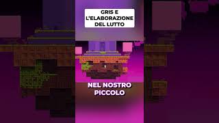 I VIDEOGIOCHI possono dirci TANTO gaming sentimenti gris [upl. by Eugirne]